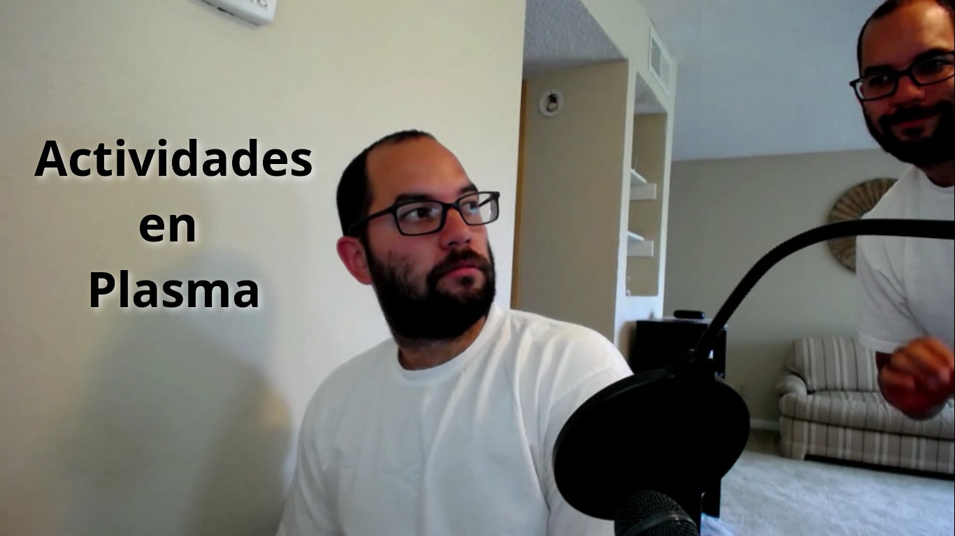 Actividades en Plasma ¿qué son y como funcionan?