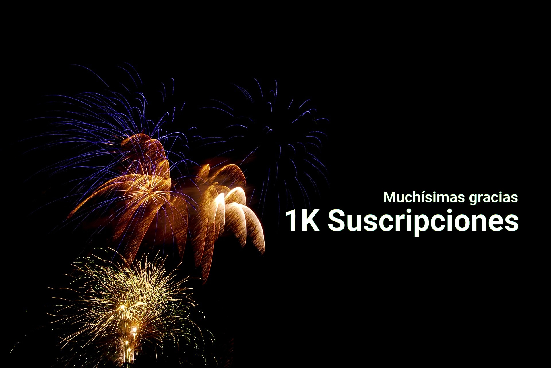 1K de suscriptores en el canal de Youtube.. Gracias!!!